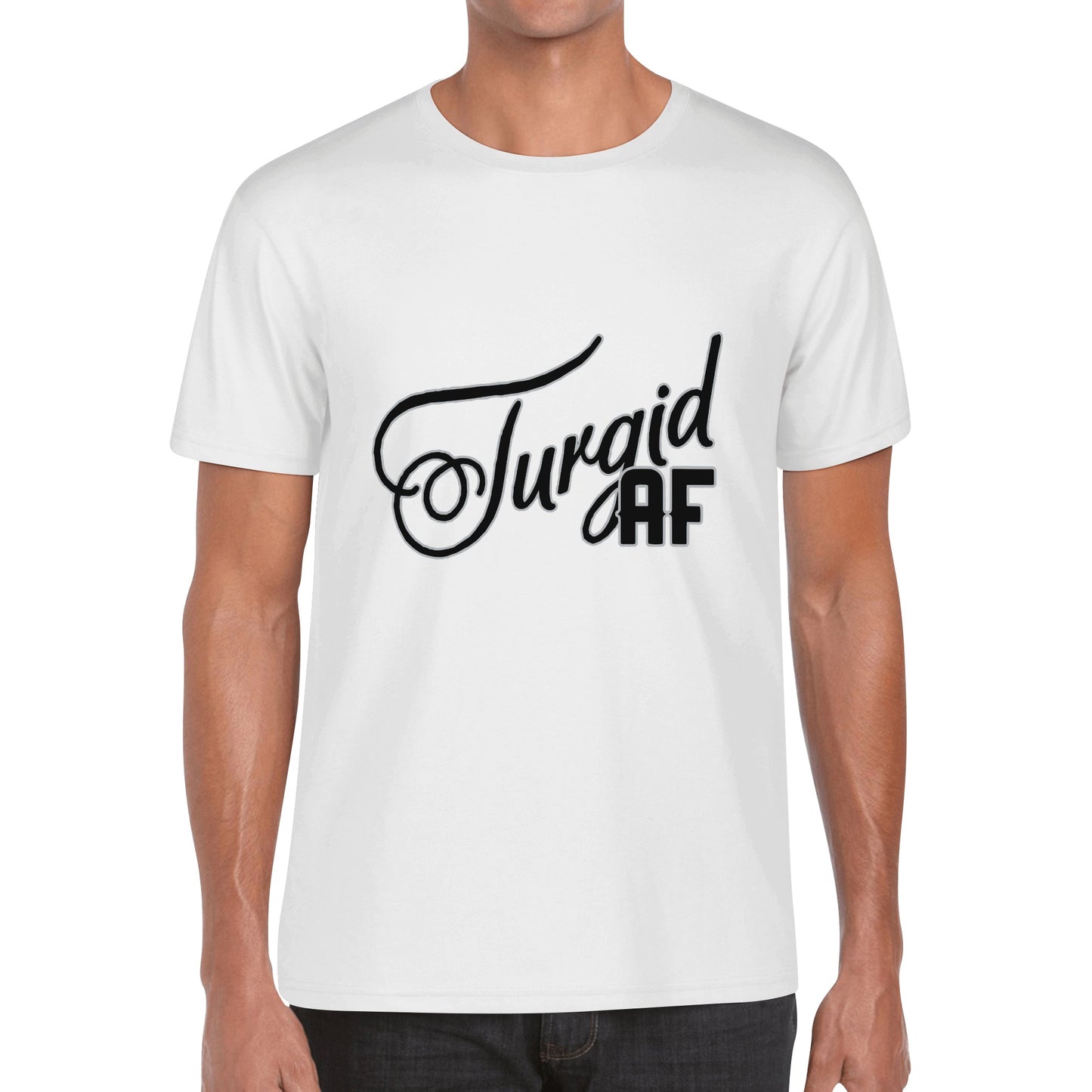 T-shirt - Turgid AF