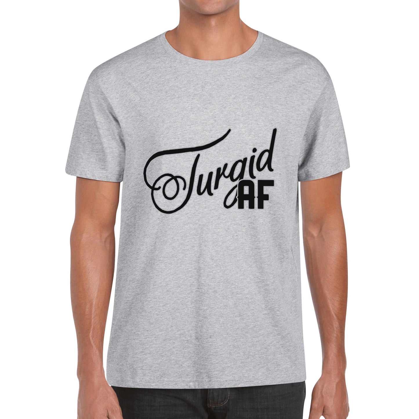 T-shirt - Turgid AF